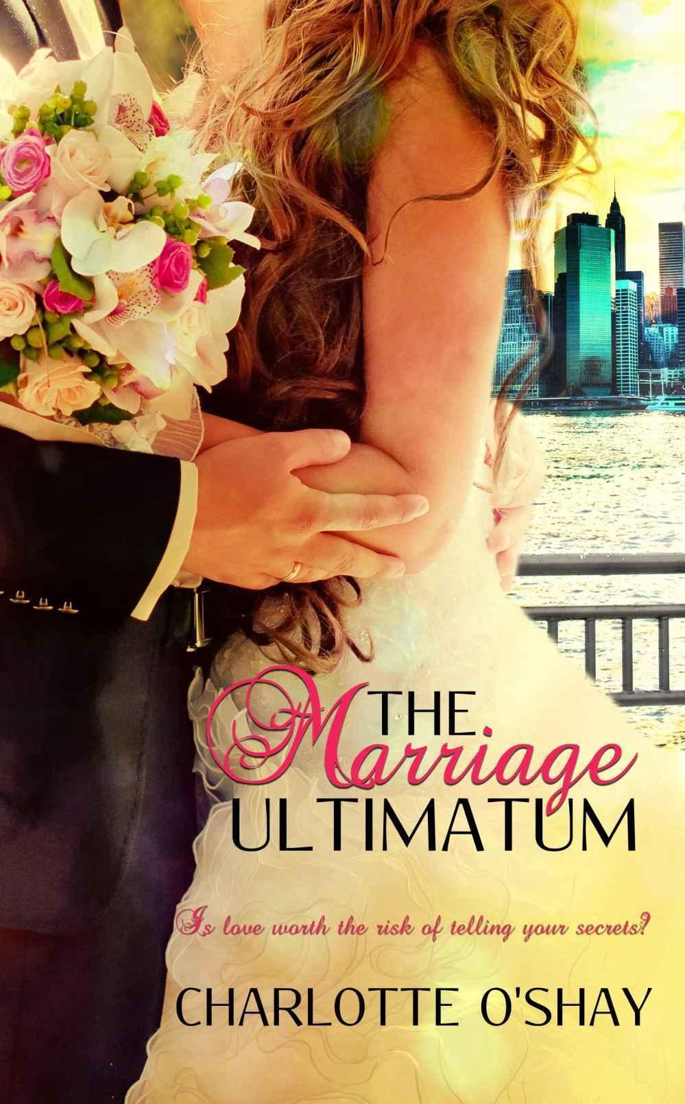 The Marriage Ultimatum