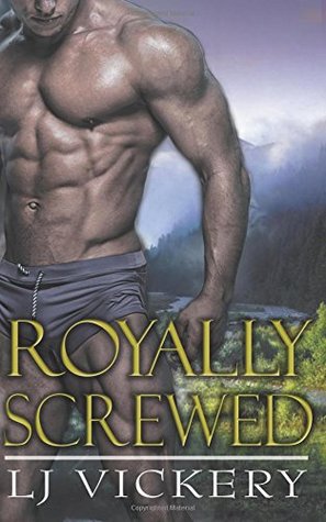 Royally Screwed