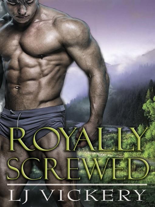 Royally Screwed