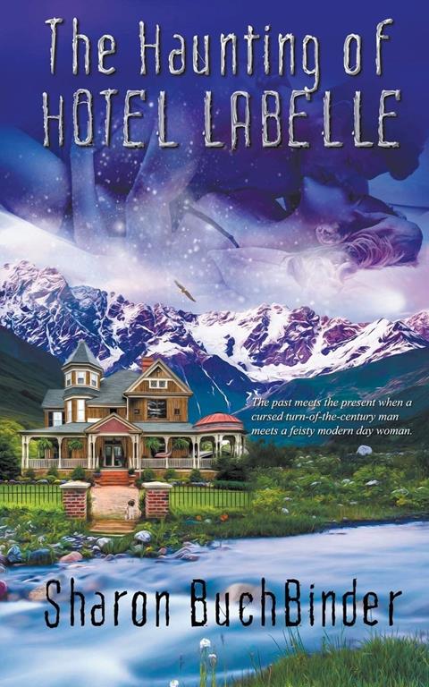 The Haunting of Hotel LaBelle