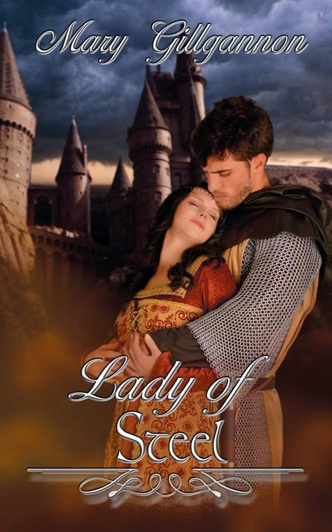Lady of Steel (Medieval Ladies Series)