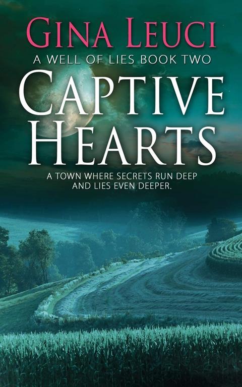 Captive Hearts (A Well of Lies)