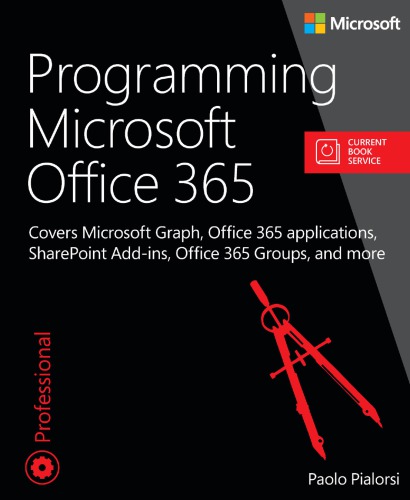 Programming Microsoft Office 365 (Includes Current Book Service)