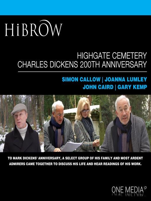 Highgate Cemetery Charles Dickens 200th Anniversary