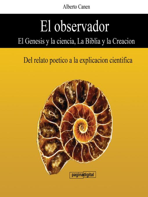 El observador--El Genesis y la ciencia, La Biblia y la Creacion