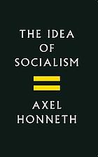 The Idea of Socialism