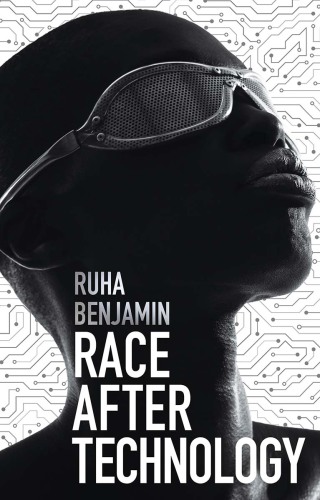 Race After Technology