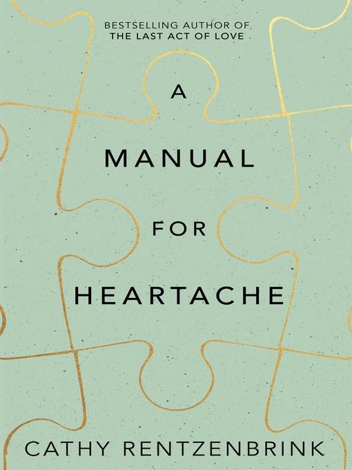 A Manual for Heartache