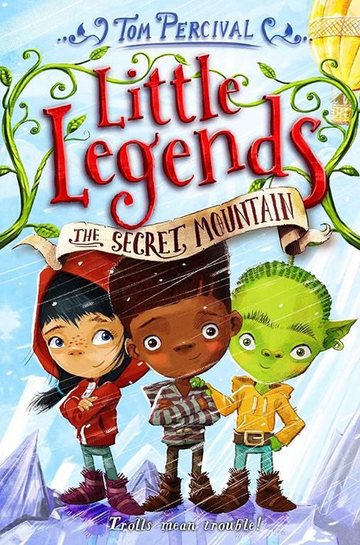 The Secret Mountain (Little Legends)