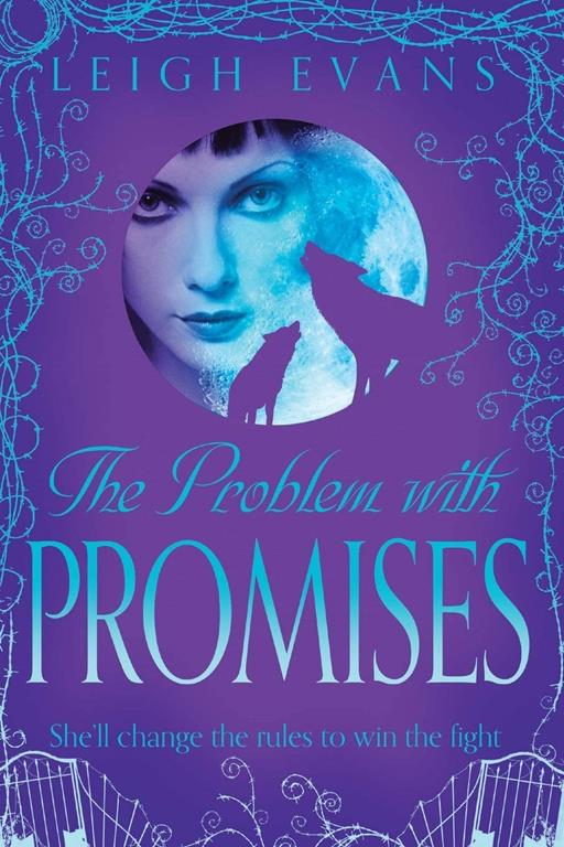 The Problem With Promises (Mystwalker)