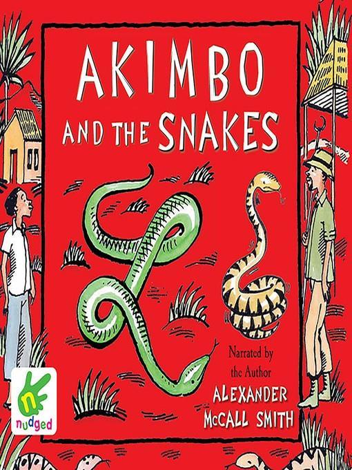 Akimbo and the Snakes