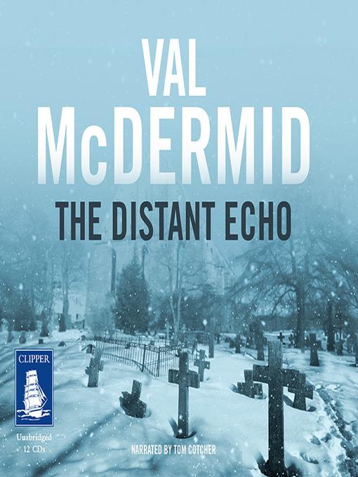 The Distant Echo
