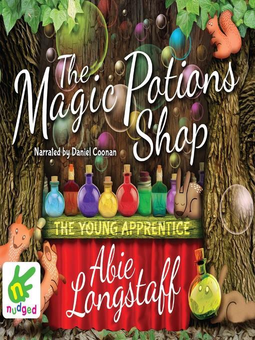 The Magic Potions Shop--The Young Apprentice