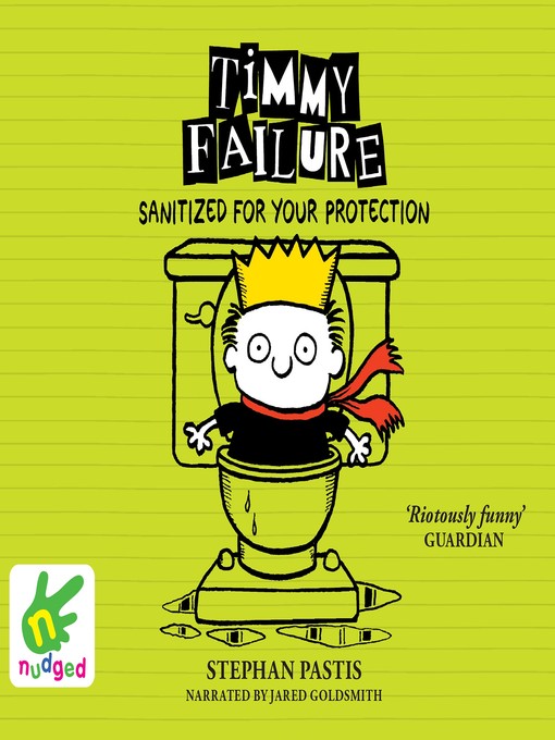 Timmy Failure--Sanitized for Your Protection