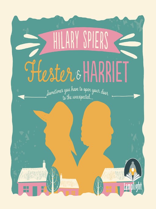 Hester and Harriet