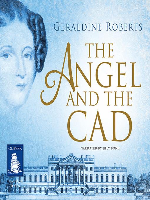 The Angel and the Cad
