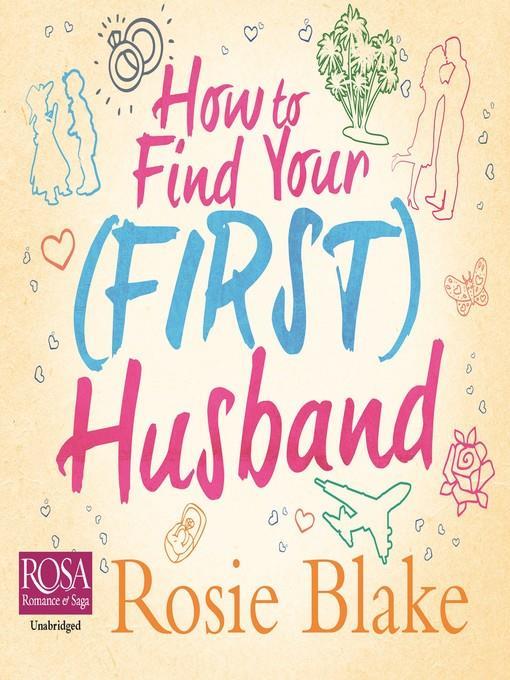 How to Find Your (First) Husband