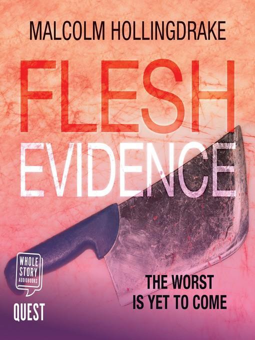 Flesh Evidence