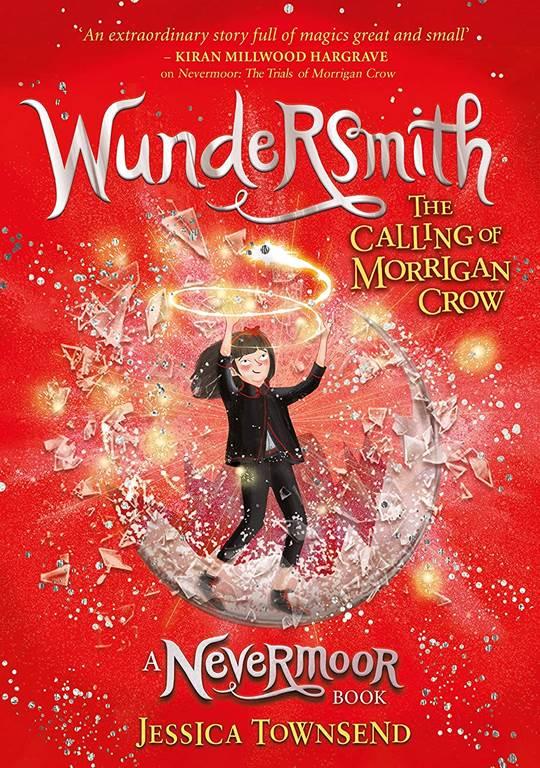 Nevermoor: Wundersmith