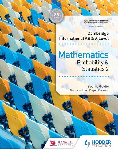 Cambridge International AS and a Level Mathematics Probability and Statistics 2