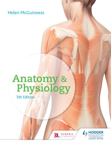 Anatomy &amp; Physiology, Fifth Edition