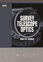 Survey Telescope Optics