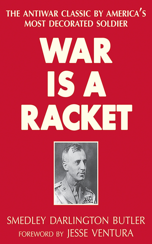 War Is a Racket