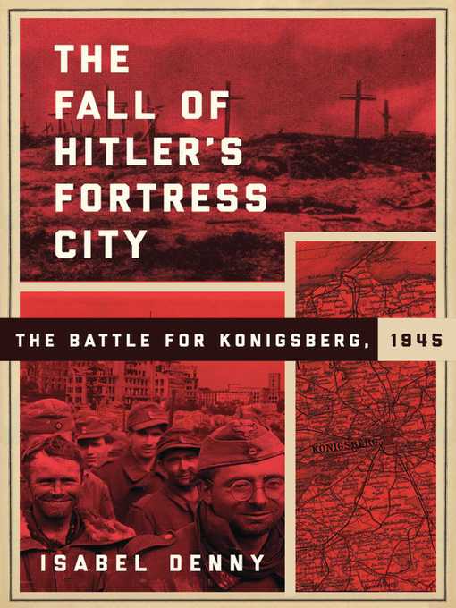 The Fall of Hitler's Fortress City