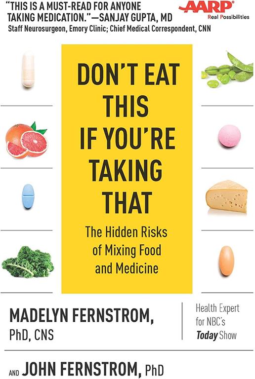 Don't Eat This If You're Taking That: The Hidden Risks of Mixing Food and Medicine