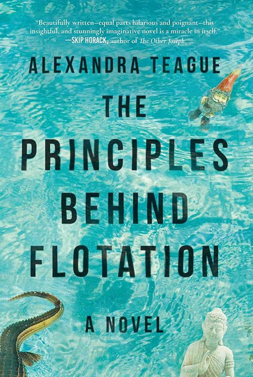 The Principles Behind Flotation: A Novel