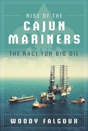 Rise of the Cajun Mariners