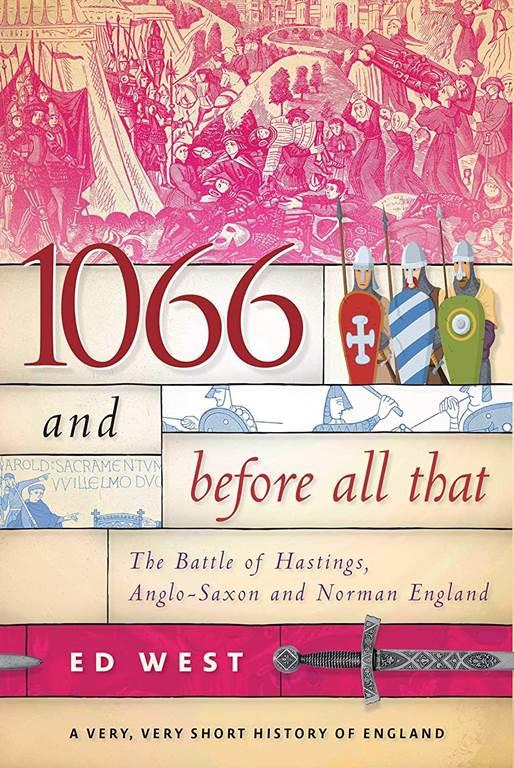 1066 and Before All That