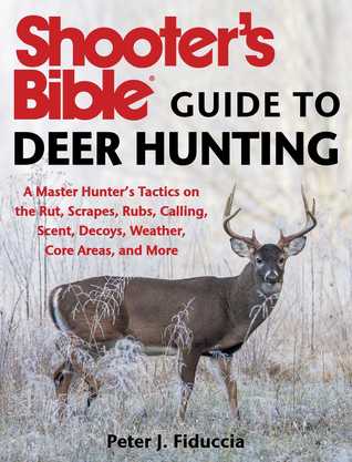 Shooter's Bible Guide to Deer Hunting