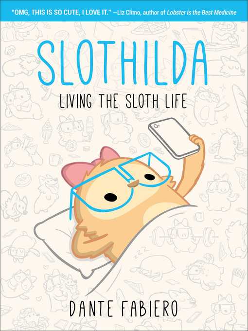 Living the Sloth Life