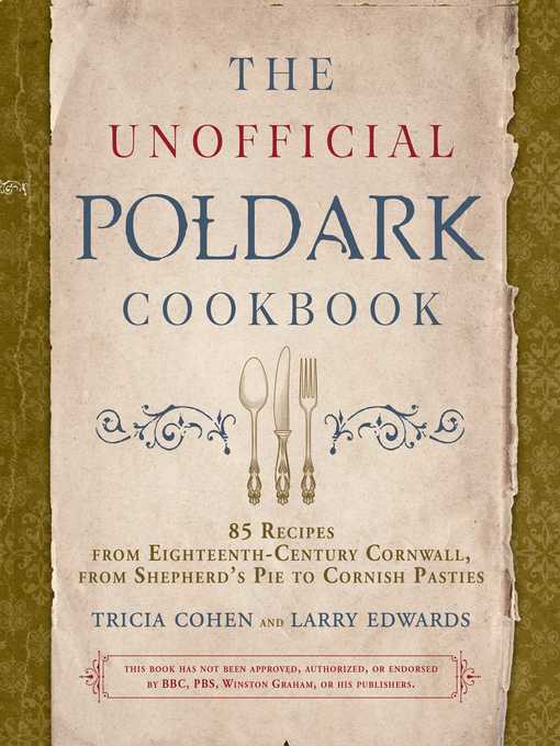 The Unofficial Poldark Cookbook