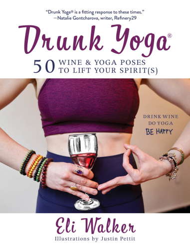 Drunk Yoga