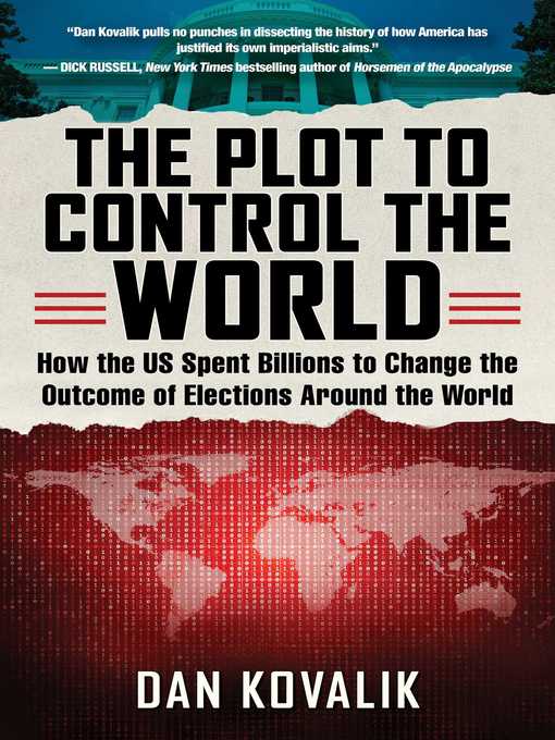 The Plot to Control the World