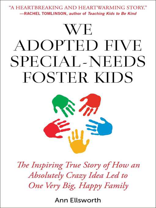 We Adopted Five Special-Needs Foster Kids