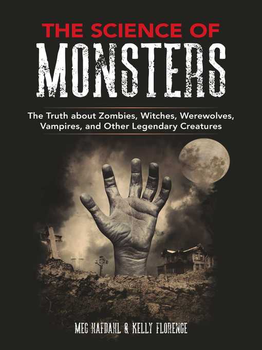 The Science of Monsters