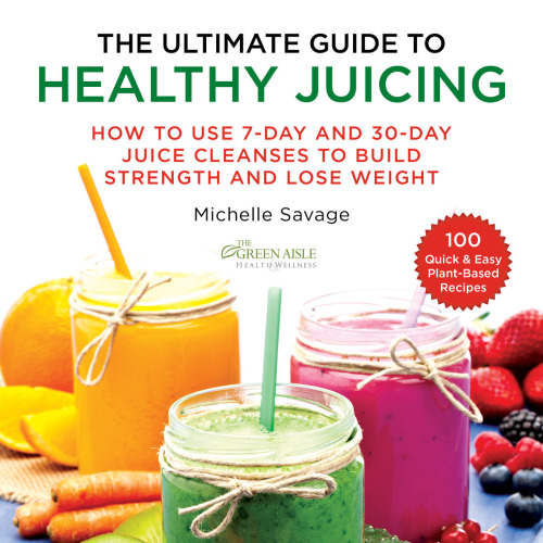 Healthy Juicing for Everyone