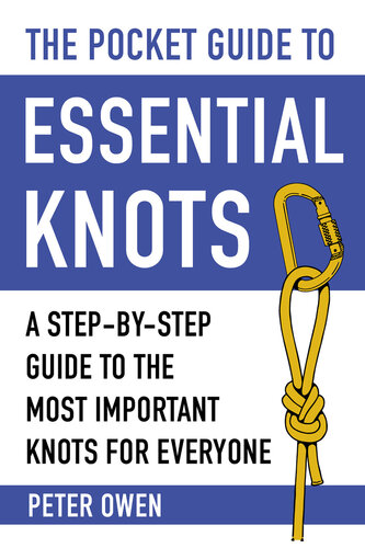 The Pocket Guide to Essential Knots