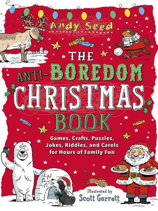 The Anti-Boredom Christmas Book