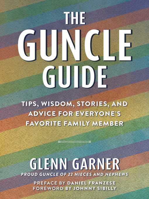 The Guncle Guide