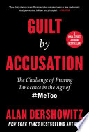 Guilt by Accusation