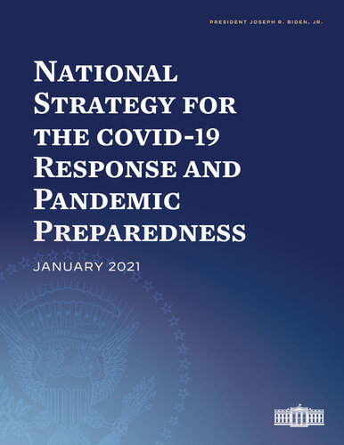 National Strategy for the COVID-19 Response and Pandemic Preparedness