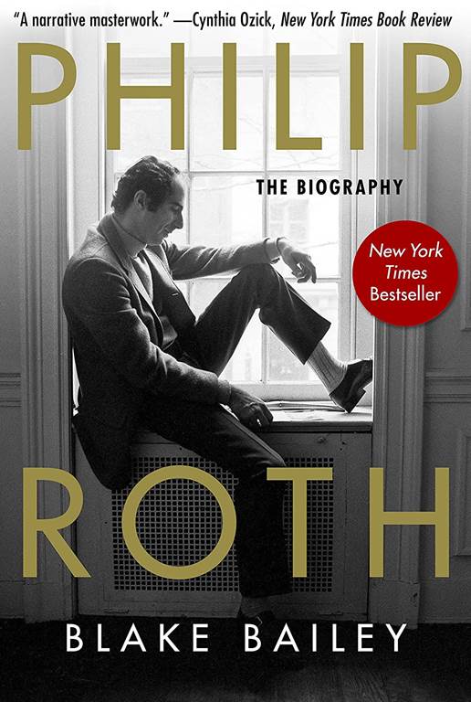 Philip Roth: The Biography