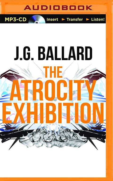 Atrocity Exhibition, The