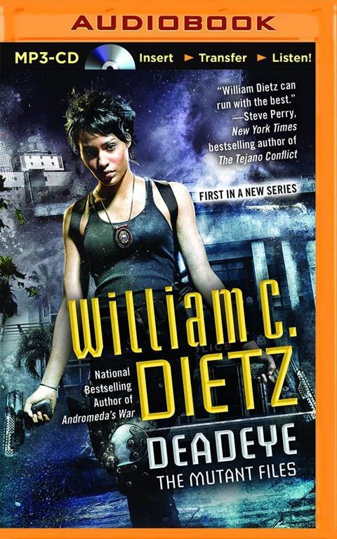 Deadeye (The Mutant Files)