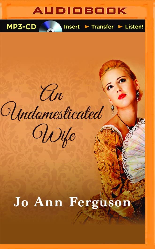 Undomesticated Wife, An