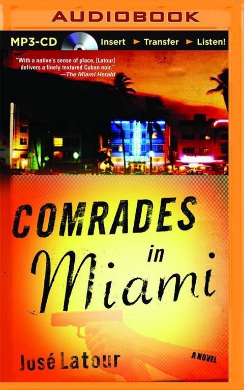 Comrades in Miami